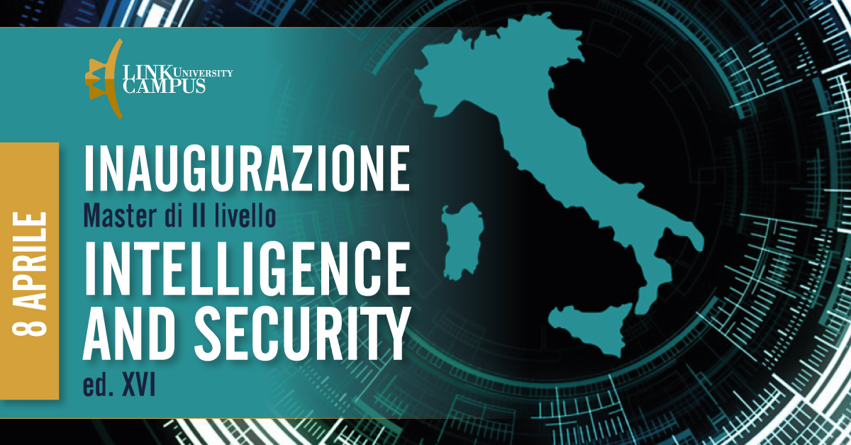 Inaugurazione Master II livello Intelligence and Security ed. XVI