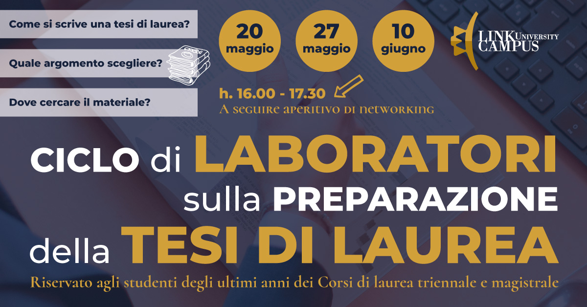 Ciclo di laboratori sulla preparazione della tesi di laurea