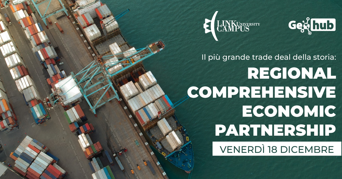 Il più grande trade deal della storia: il Regional Comprehensive Economic Partnership
