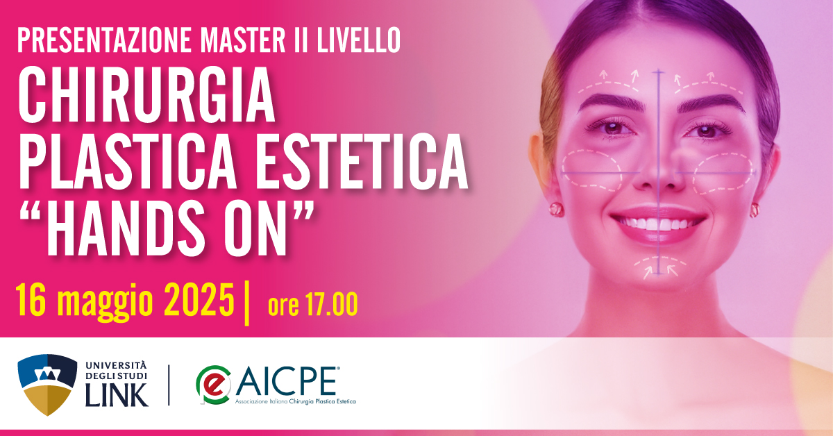 Presentazione Master II Livello in Chirurgia Plastica Estetica 