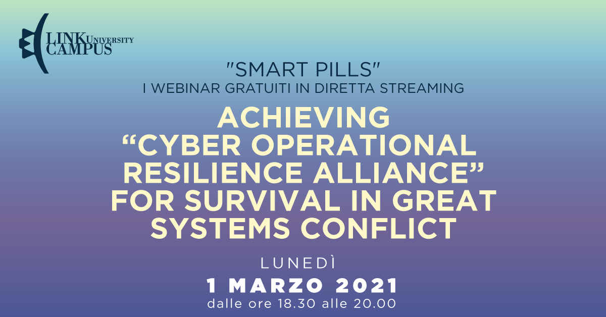 Achieving “Cyber operational resilience alliance” for survival in great systems conflict