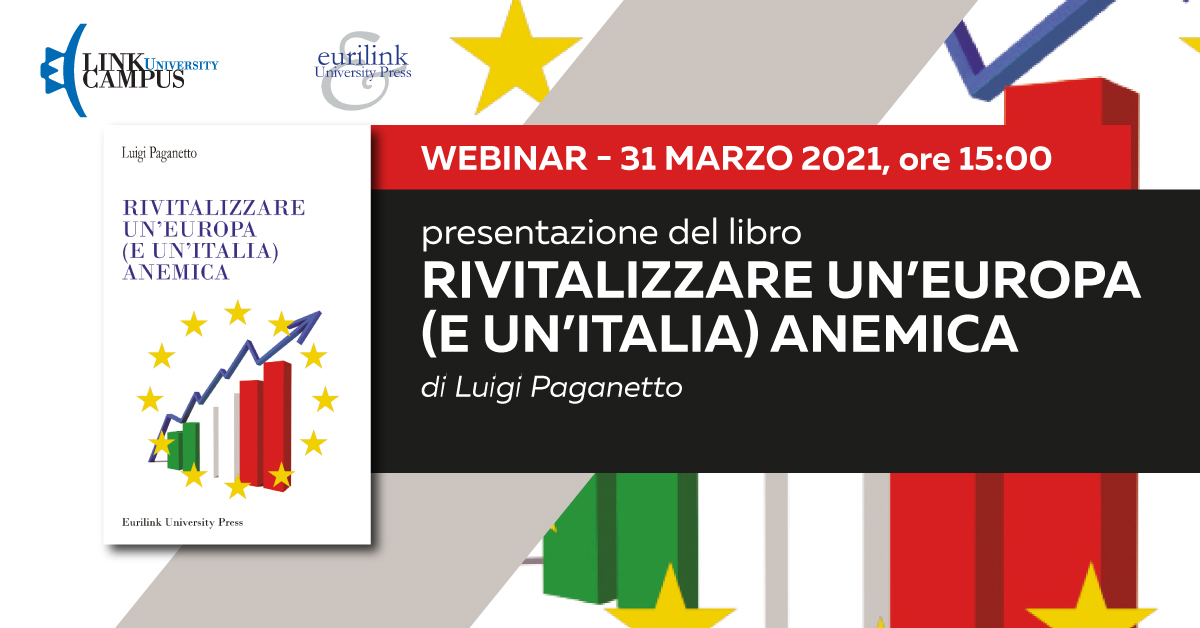 Presentazione del libro “Rivitalizzare un'europa (e un'italia) anemica”