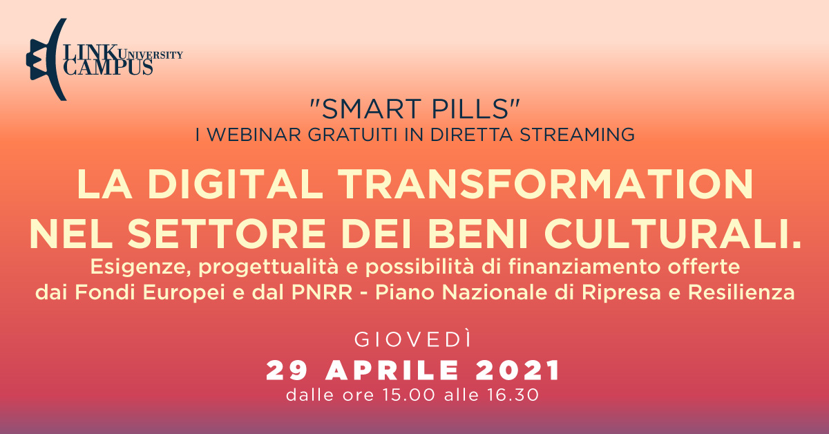 LA DIGITAL TRANSFORMATION NEL SETTORE DEI BENI CULTURALI