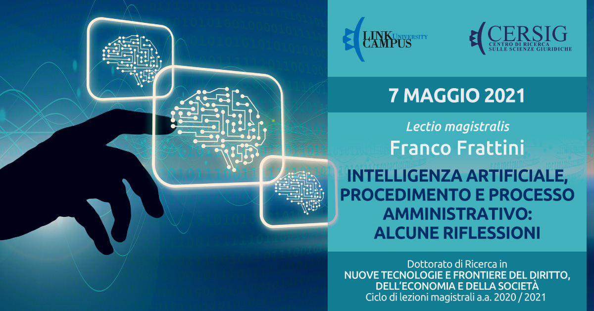 INTELLIGENZA ARTIFICIALE, PROCEDIMENTO E PROCESSO AMMINISTRATIVO: ALCUNE RIFLESSIONI