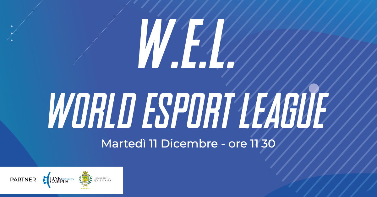 Progetto W.E.L – WORLD ESPORT LEAGUE