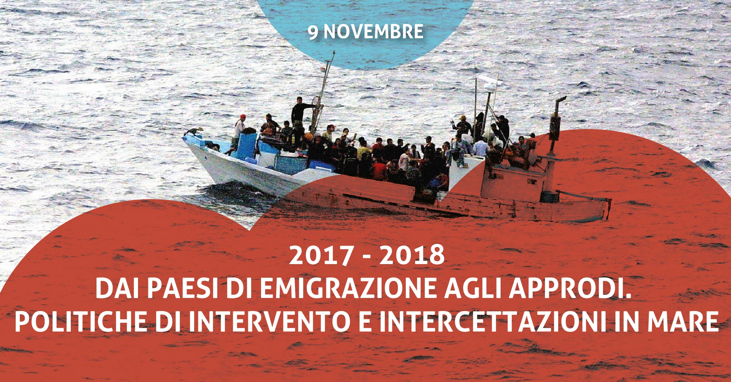 2017-2018: dai paesi di emigrazione agli approdi.  Politiche di intervento e intercettazione in mare