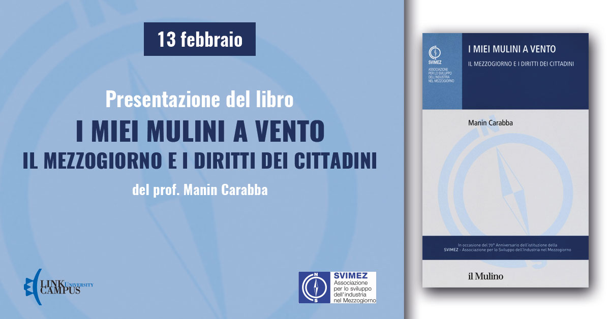 I miei mulini a vento. Il mezzogiorno e i diritti dei cittadini